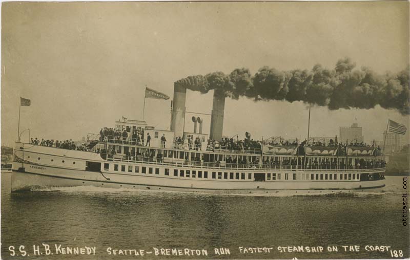 Image 188 - S.S. H.B. Kennedy Seattle - Bremerton Run Fastest Steamship on the Coast